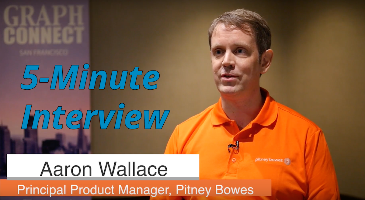 Catch this week’s 5-Minute Interview with Aaron Wallace, Product Manager at Pitney Bowes