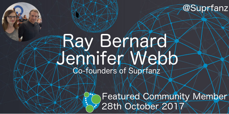 Ray Bernard and Jennifer Webb - This Week's Featured Community Members