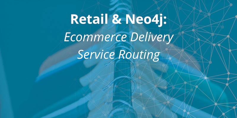 Learn how the Neo4j Graph Platform powers ecommerce delivery service routing in this eBay case study