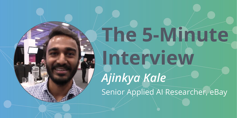 Learn how Ajinkya Kale, Senior Applied Researcher at eBay's New Product Development Group, uses Neo4j.