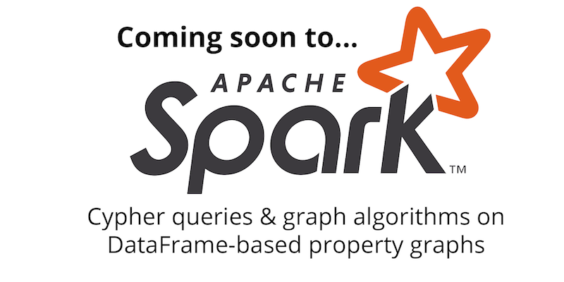 Learn all about the vote to include Cypher queries and graph algorithms in Apache Spark 3.0