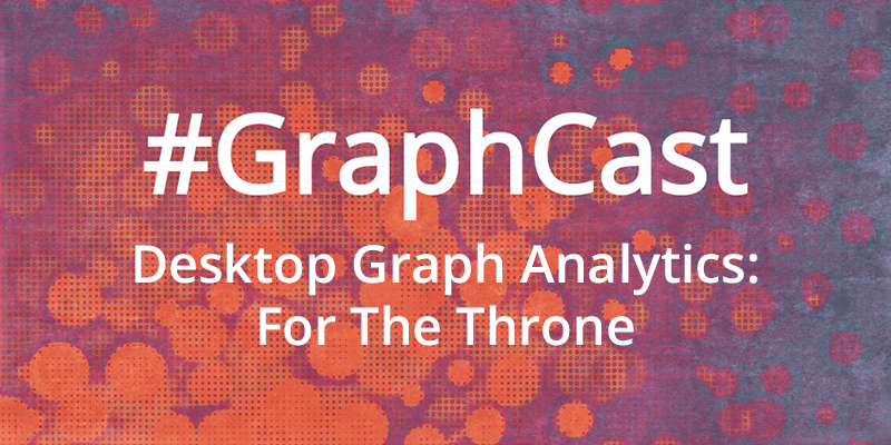 The Neo4j Online Meetup explores the Game of Thrones dataset using graph algorithms at this week's #GraphCast