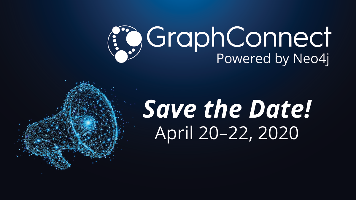 Save the date for GraphConnect 2020.