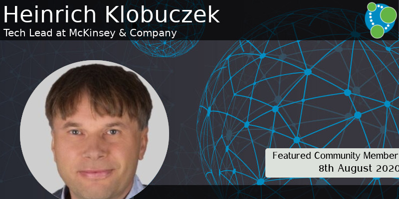 Heinrich Klobuczek - This Week’s Featured Community Member