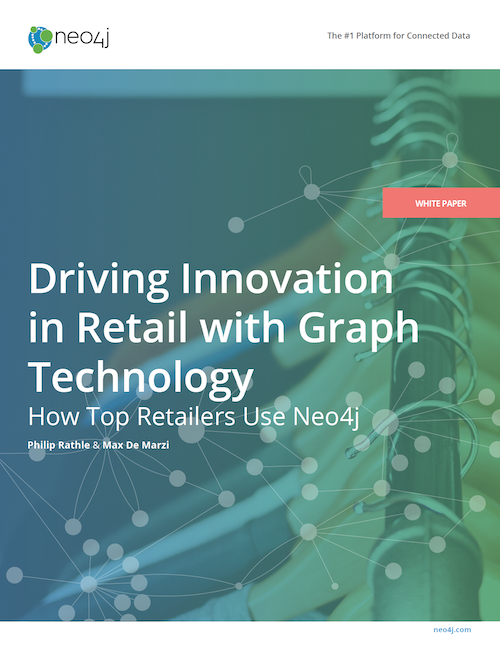 Download the white paper: Driving innovation in retail with graph technology