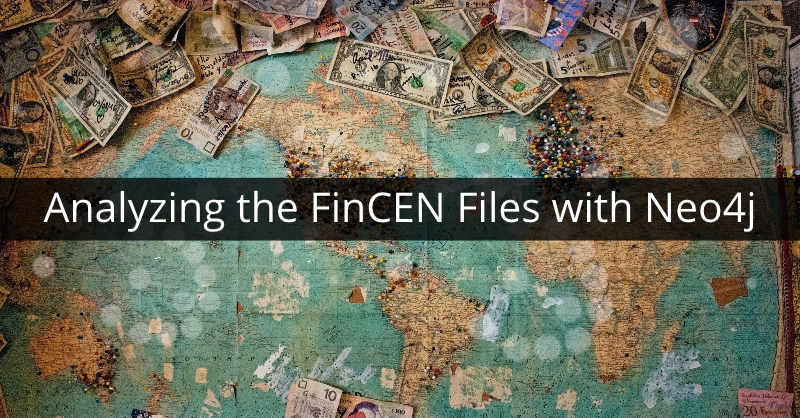 ICIJ used Neo4j to analyze the FinCEN Files data, uncovering a vast network of money laundering.