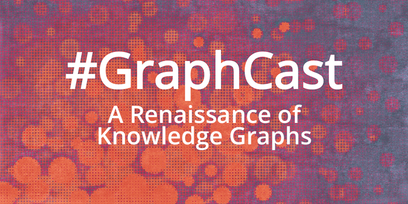 Catch this week's GraphCast: A Renaissance of Knowledge Graphs