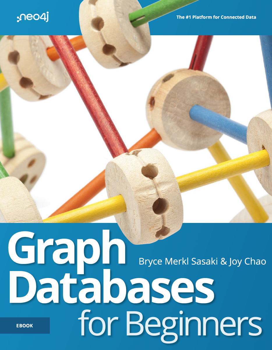 Download the Neo4j ebook: Graph Databasees for Beginners