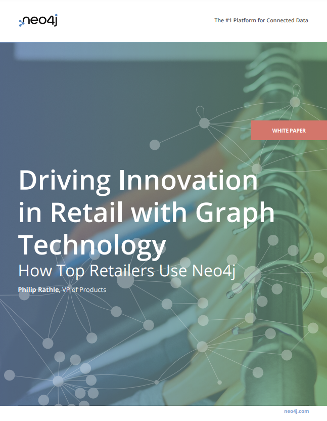 White Paper: Driving Innovation in Retail with Graph Technology