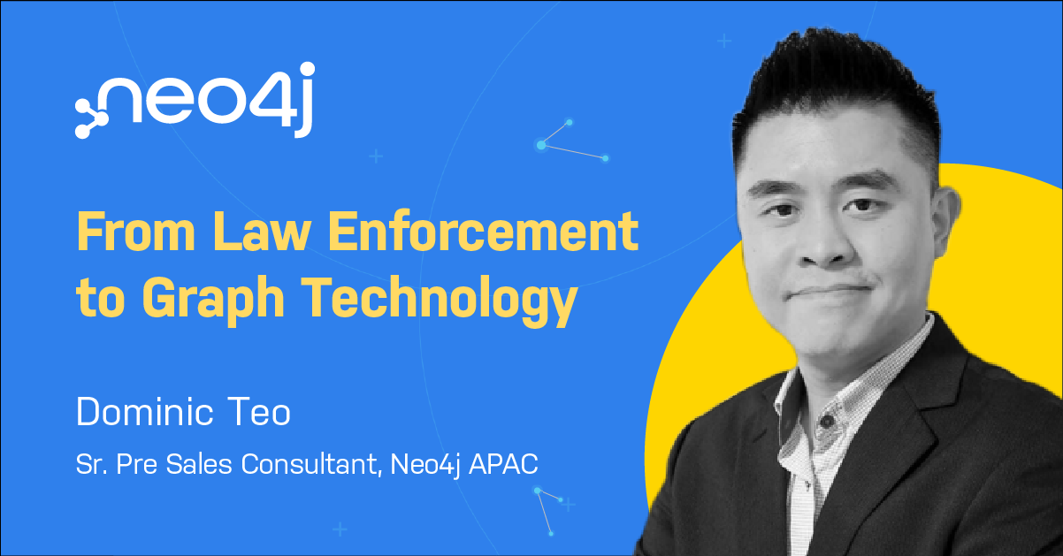 From Law Enforcement to Graph Technology