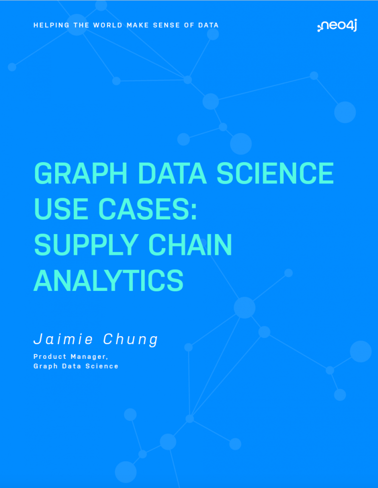 Graph Data Science Use Cases Supply Chain Analytics