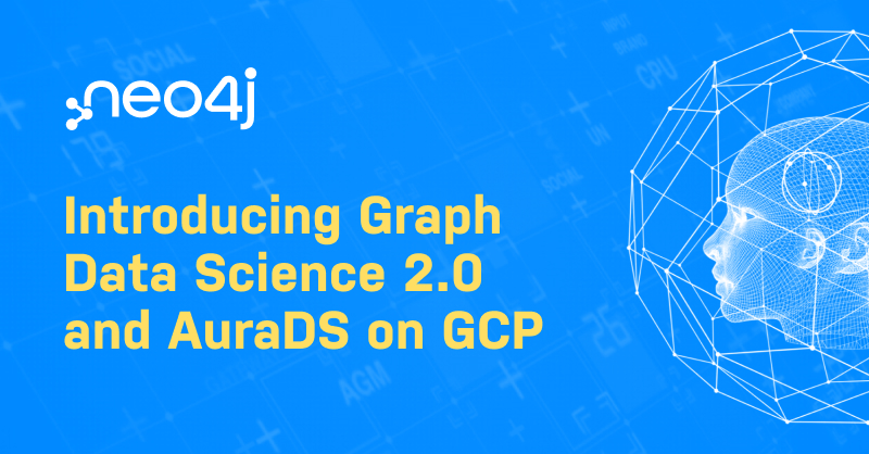 Graph Data Science 2.0