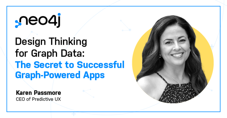 Design thinking for graph data: Successful graph-powered apps