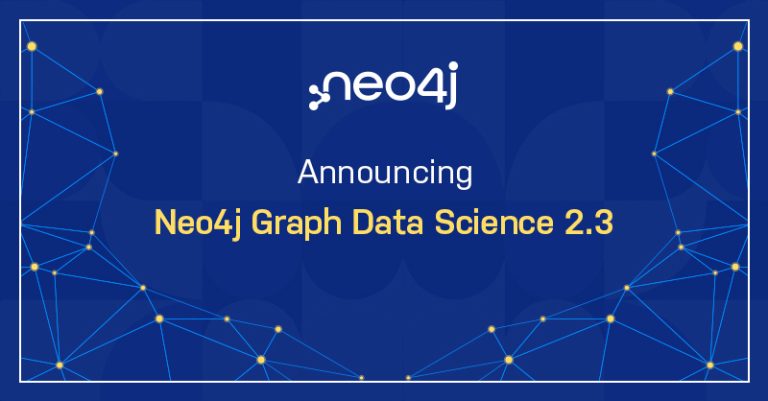 Announcing Neo4j Graph Data Science 2.3