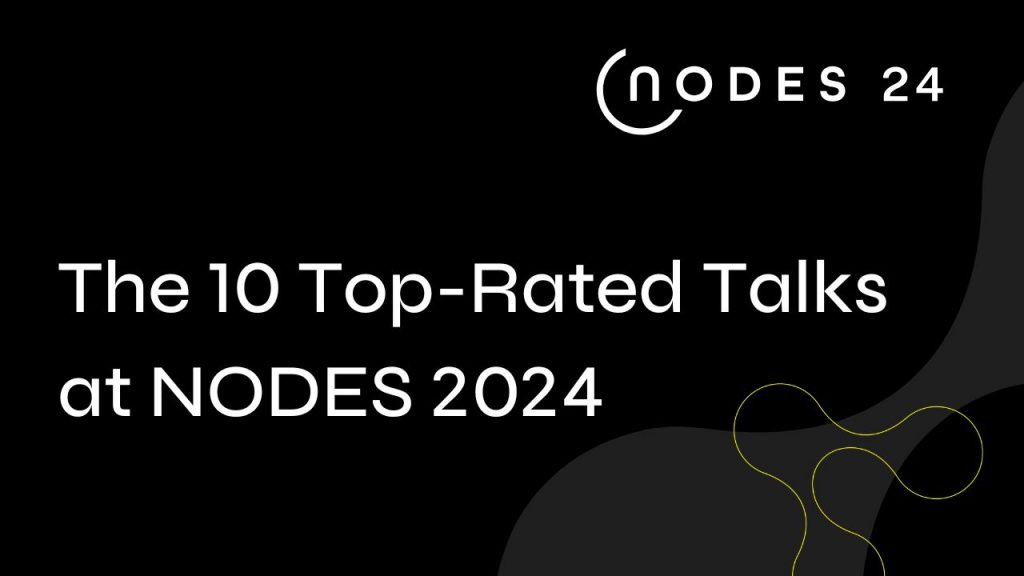 NODES 2024 top-rated talks