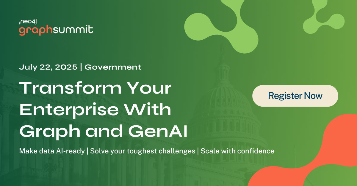 GraphSummit US Federal Government - Build With Graph Database and GenAI